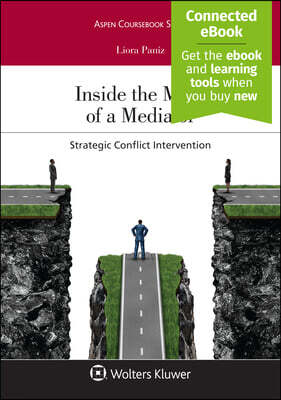 Inside the Mind of a Mediator: Strategic Conflict Intervention [Connected Ebook]