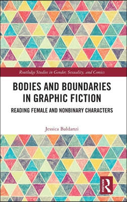 Bodies and Boundaries in Graphic Fiction