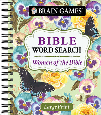 Brain Games - Large Print Bible Word Search: Women of the Bible