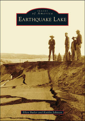 Earthquake Lake