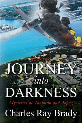 Journey Into Darkness: Mysteries at Tanforan and Topaz
