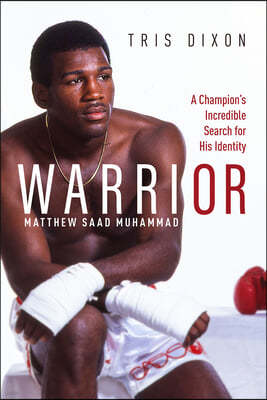 Warrior: (Shortlisted for the Sunday Times Sports Book Awards 2023)