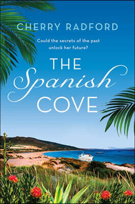 The Spanish Cove: Escape to Spain with This Heartwarming Summer Romance!
