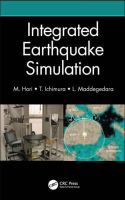 Integrated Earthquake Simulation