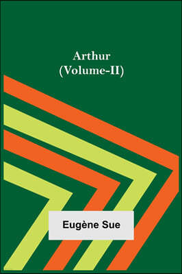 Arthur (Volume-II)