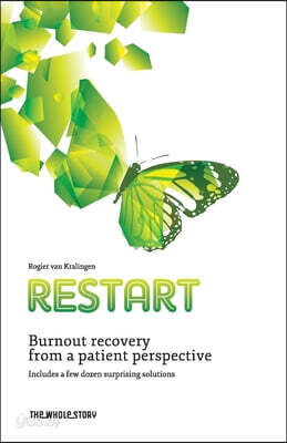 ReStart: Burnout recovery from the patient perspective