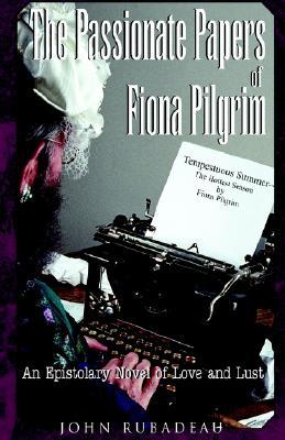 The Passionate Papers of Fiona Pilgrim