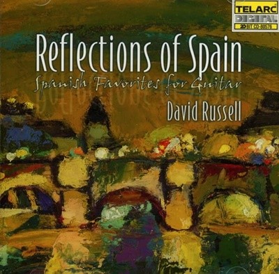 David Russell (데이비드 레셀) - Reflections Of Spain (스페인 기타음악 베스트) (US발매)