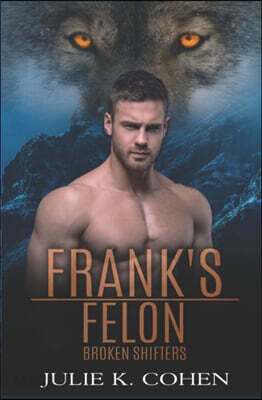 Frank's Felon