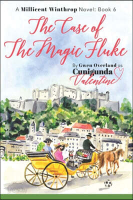 The Case of the Magic Fluke: A Millicent Winthrop Novel: Book 6
