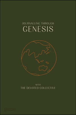 Journalling Through Genesis With The Devoted Collective