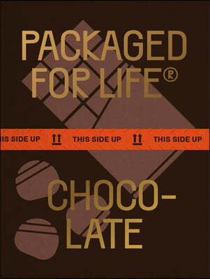 Packaged for Life: Chocolate