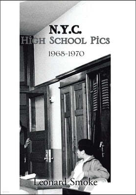 N.Y.C. High School Pics: 1968-1970