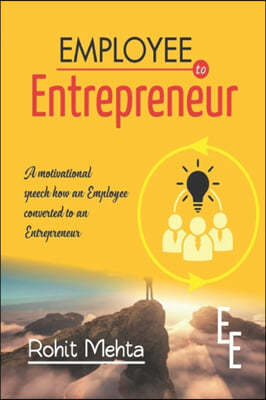 Employee to Entrepreneur