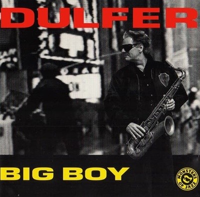 [수입] Dulfer - Big Boy