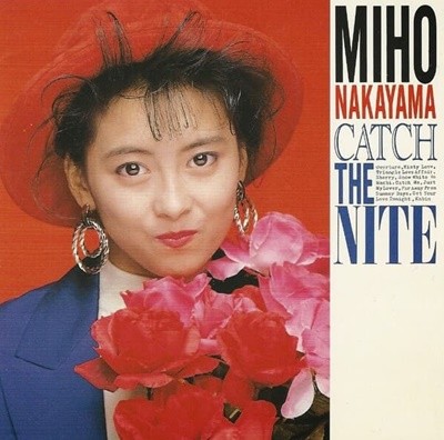 Nakayama Miho (中山美?) - Catch The Nite