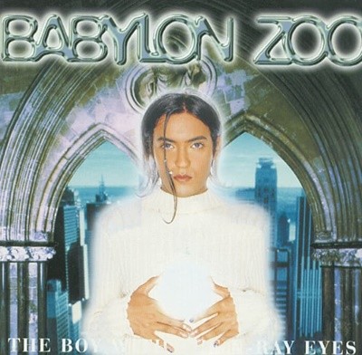 Babylon Zoo (바빌론 주)  - Boy With X-Ray Eyes