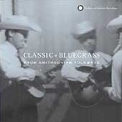 [미개봉] V.A. / Classic Bluegrass From Smithsonian Folkways (수입)