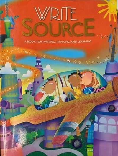 Write Source : A Book for Writing, Thinking, and Learning (Student Book Softcover Grade 3 2006)