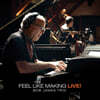 Bob James Trio ( ӽ Ʈ) - Feel Like Making Love Live! 
