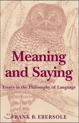 Meaning and Saying