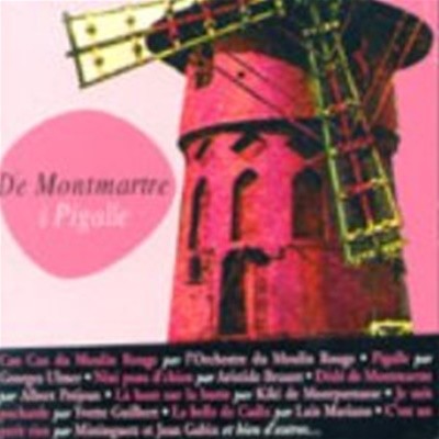 V.A. / De Montmartre A Pigalle (몽마르트로부터 피갈에 이르기까지) (3CD/수입)