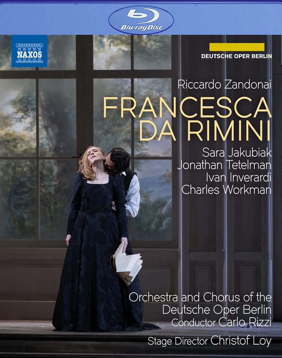 Carlo Rizzi 찬도나이: 오페라 &#39;리미니의 프란체스카&#39; (Zandonai: Francesca da Rimini) 