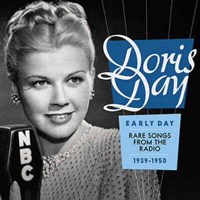 Doris Day (도리스 데이) - Early Day : Rare Songs from the Radio 1939-1950