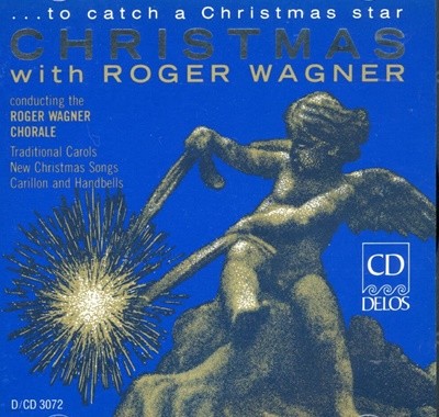 로저 와그너 - The Roger Wagner Chorale - To Catch a Christmas Star [U.S발매]