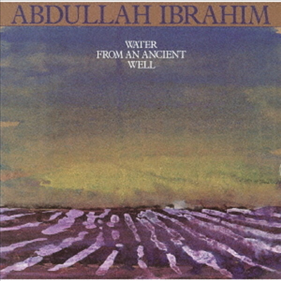 Abdullah Ibrahim (Dollar Brand) - Water From An Ancient Well (Ltd)(Remastered)(Ϻ)(CD)
