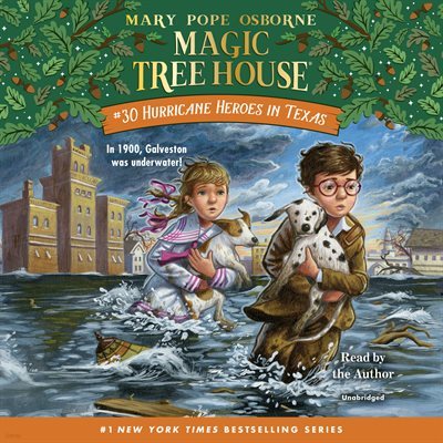 Hurricane Heroes in Texas (Magic Tree House ƮϿ콺)