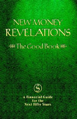 New Money Revelations