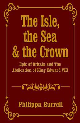 The Isle, the Sea & the Crown