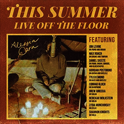 Alessia Cara — This Summer: Live Off The Floor 앨범 커버