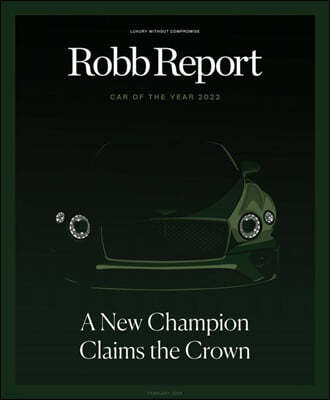 Robb Report () : 2022 02