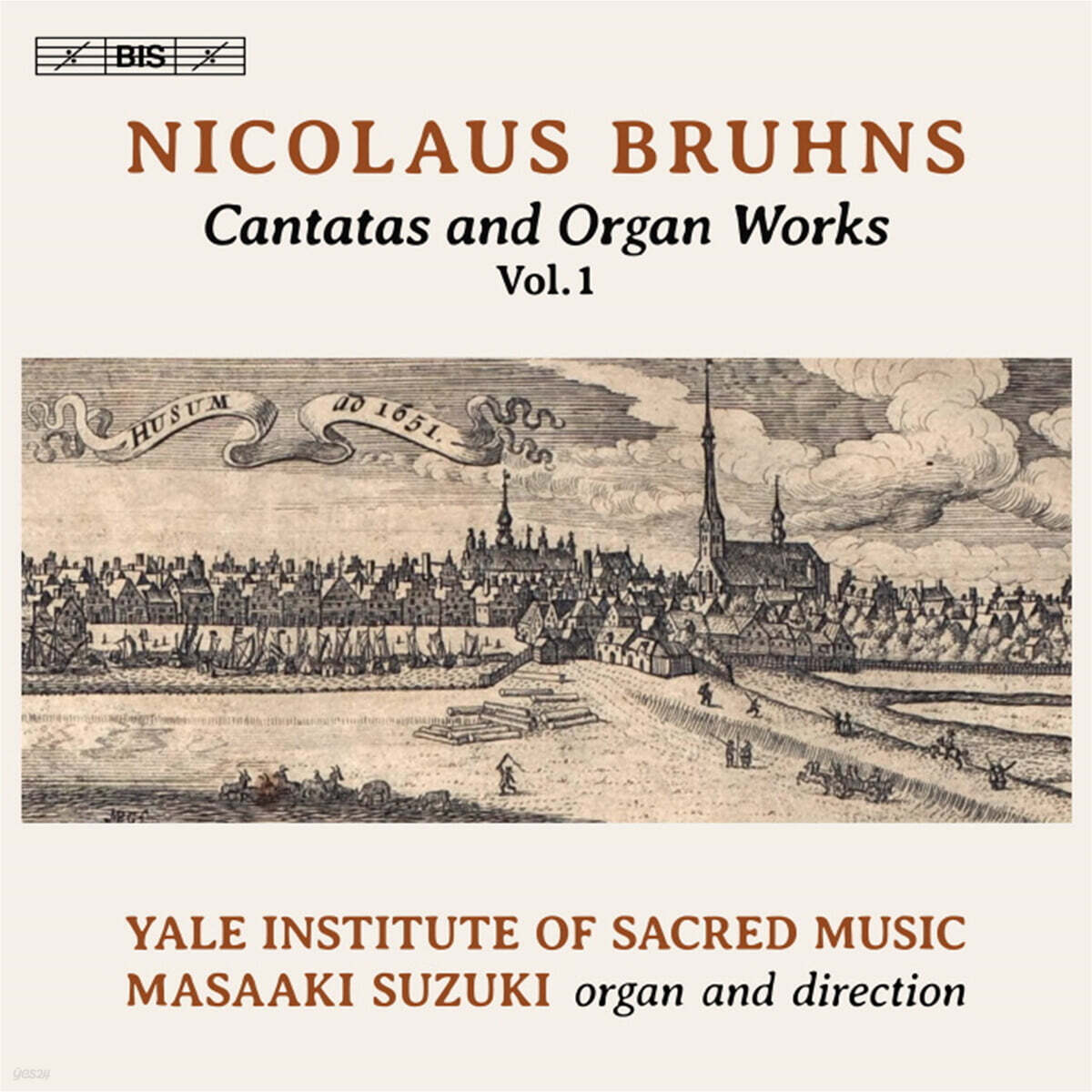 Masaaki Suzuki 니콜라우스 브룬스: 칸타타와 오르간 작품 1집 (Nicolaus Bruhns: Cantatas and Organ Works Vol. 1)