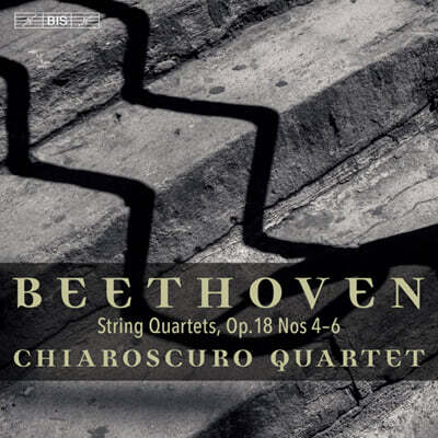 Chiaroscuro Quartet 베토벤: 현악 사중주 4-6번 (Beethoven: String Quartets Op.18 Nos. 4-6)