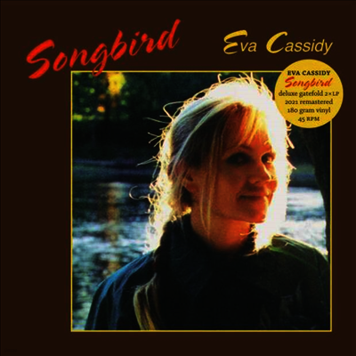 Eva Cassidy — Songbird (Deluxe Edition)(45 RPM) 앨범 커버