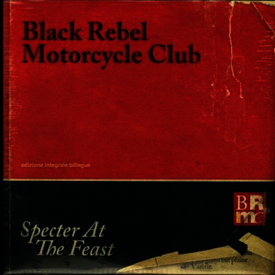 Black Rebel Motorcycle Club — Specter At The Feast (25th Anniversary)(Gatefold) 앨범 커버