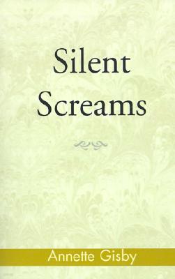 Silent Screams