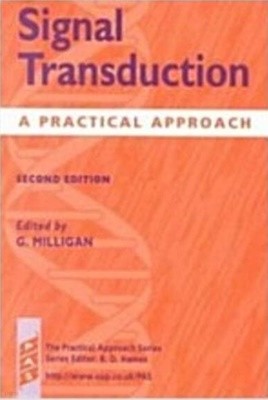 Signal Transduction : A Practical Approach (Paperback, 2 Revised edition) 