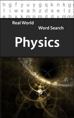 Real World Word Search: Physics
