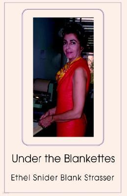 Under the Blankettes