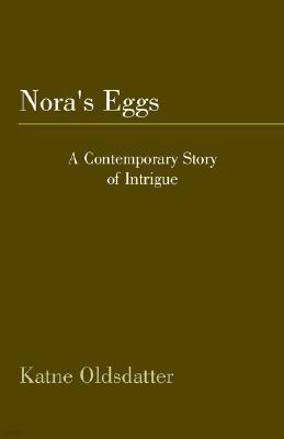 Nora's Eggs