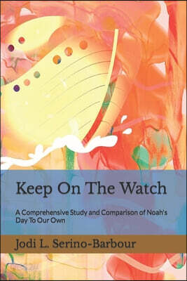 Keep On The Watch: A Comprehensive Study and Comparison of Noah's Day To Our Own