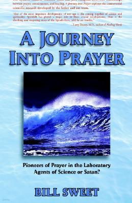 A Journey Into Prayer