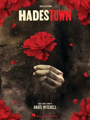 Hadestown - Piano/Vocal Selections Songbook