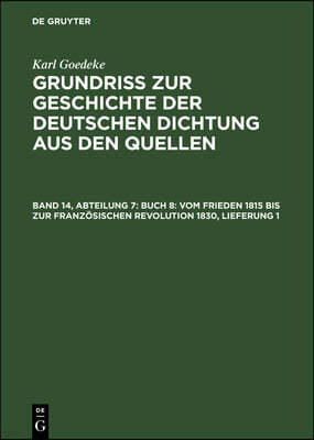 Buch 8: Vom Frieden 1815 Bis Zur Französischen Revolution 1830, Lieferung 1