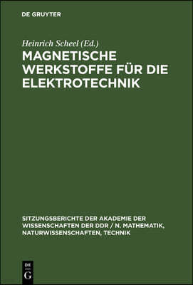 Magnetische Werkstoffe Für Die Elektrotechnik