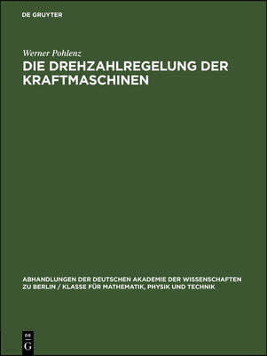 Die Drehzahlregelung Der Kraftmaschinen